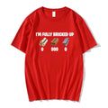 I'm Fully Bricked Up Meme T-Shirt